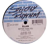 Elan - Better Than You