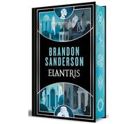 Elantris (edición especial limitada): Una novela del Cosmere