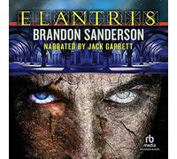 Elantris: Tenth Anniversary Author's Definitive Edition (The Elantris Series)