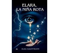 Elara, la niña rota