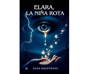 Elara, la niña rota