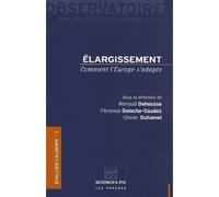 Élargissement comment l'Europe s'adapte - DEHOUSSE ET AL - Presses De Sciences Po - broché - Essai