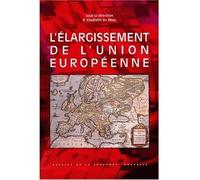 Elargissement de l'union européenne (L') Quels enjeux ? Quels défis ? - Stéphane Michaud - Presses De La Sorbonne Nouvelle - broché - Etude