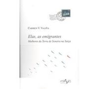 Elas, As Emigrantes - [Livre en VO] Valiña, Carmen V (Auteur)