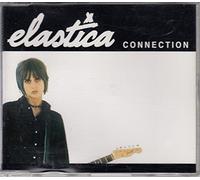 Elastica - Connection [Import]