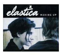Elastica - Waking Up [Import]