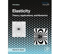 Elasticity: Theory, Applications and Numerics