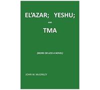 El'azar; Yeshu; And Tma