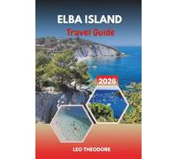 ELBA ISLAND TRAVEL GUIDE 2026: French Riviera Glamour, Pampelonne Beach, Luxury Yachts, Old Port & Provençal Lifestyle