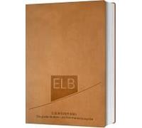 Elberfelder Bibel. Die Große Studien- Und Kommentarausgabe