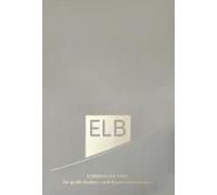 Elberfelder Bibel. Die Große Studien- Und Kommentarausgabe Leder Mit Goldschnitt. Limitierte Sonderausgabe