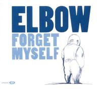 Elbow - Forget Myself