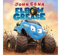 Elbow Grease Board Book by John Cena John Cena (Auteur)