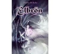 Elbron Bankgreen livre II Thierry Di Rollo (Auteur), Olivier Girard (Directeur éditorial)