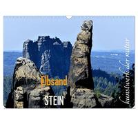 ElbsandSTEIN, kunstwerk der natur (Wandkalender 2026 DIN A3 quer), CALVENDO Monatskalender: Faszinierende Formationen im Reich der Sandsteinfelsen beflügeln unsere Phantasie.