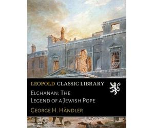 Elchanan: The Legend of a Jewish Pope
