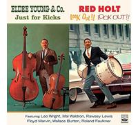 Eldee Young & Red Holt - Just for Kicks/Look Out. [Import]