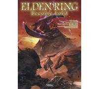 Elden ring become lord intégrale Edition spéciale Fnac, 3 ex - libris inédits dans l'ouvrage - 21G - Vega Dupuis - broché - Manga