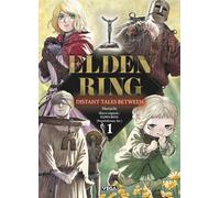 Elden ring distant tales between - Tome 1