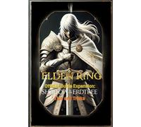 Elden Ring Official Guide Expansion Shadow Of The Erdtree Tips And Tricks