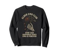 Elder Emo Club Stay Sad Happiness Fades Emo is Forever Roses Sweatshirt