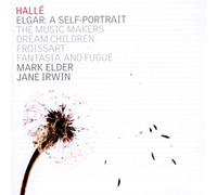 Elder Mark-Halle Chorus and Orchestra - The Music Makers-Dream Children-Froi