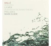 Elder Mark-Halle Orchestra - La Mer-Preludes [Import]