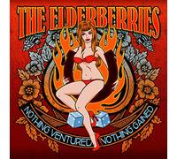 Elderberries - Nothing Ventured. [Import]