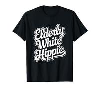 Elderly White Hippie Funny Saying Vintage Grandpa Or Grandma T-Shirt