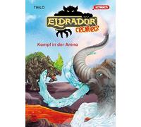 Eldrador Creatures: Kampf In Der Arena