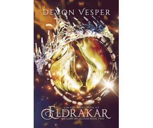 Eldrakar: Dragon Highlands Book 2