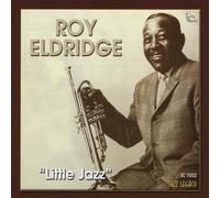 Eldridge, Roy - Little Jazz [Import]