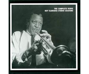 Eldridge, Roy - The Complete Verve Roy Eldridge Studio Sessions