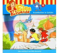 Elea Eluanda - Arambolien in Gefahr Folge 04 [Import]