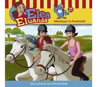 Elea Eluanda - Folge 21: Abenteuer in Frankreich [Import]