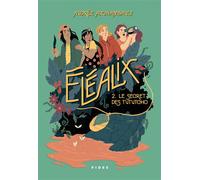 Éléalix T.2 Le secret des Tututcho - Audrée Archambault - Fides - broché - Roman junior