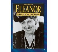 Eleanor, First Lady of The World