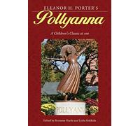 Eleanor H. Porter's "Pollyanna