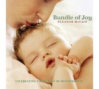 Eleanor Mccain - Bundle of Joy