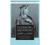 Eleanor of Aquitaine, New Middle Ages Series