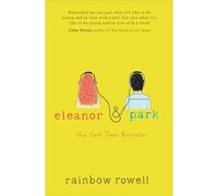Rainbow Rowell – Eleanor & Park – Poche – Orion