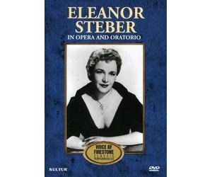 Eleanor Steber: in Opera and Oratorio