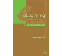 Elearning Pour Enseigner Et Apprendre - Allier Pédagogie Et Technologie