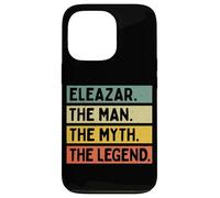 Eleazar The Man The Myth The Legend Citation personnalisée Amusante Coque pour iPhone 13 Pro