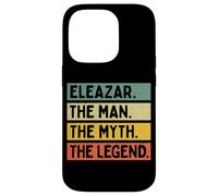Eleazar The Man The Myth The Legend Citation personnalisée Amusante Coque pour iPhone 14 Pro