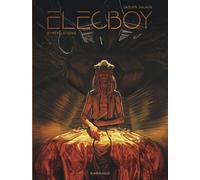 Elecboy – Tome 2 – Révélations – Dargaud