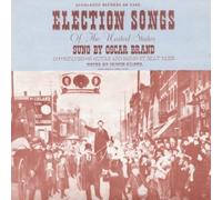 Election Songs of the United States by Oscar Brand (2012-05-30)
