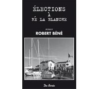 Elections À Ré La Blanche