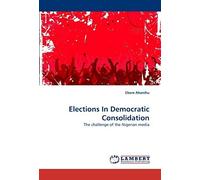 Elections In Democratic Consolidation
