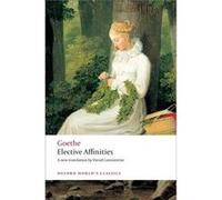 Elective Affinities J. W. Von Goethe (Auteur)